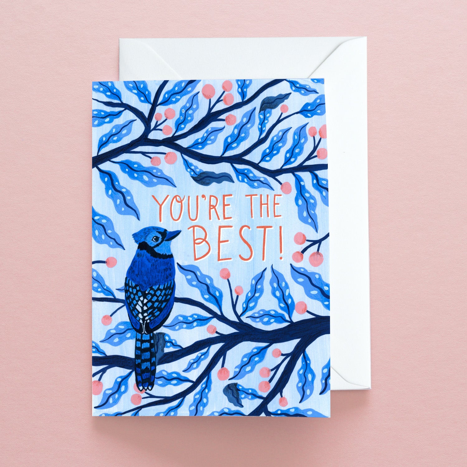 The Youre the Best Greetings Card by Papio Press features a blue bird on blue branches with pink berries, YOURE THE BEST! in orange text, is printed on recycled stock, and includes a white envelope.